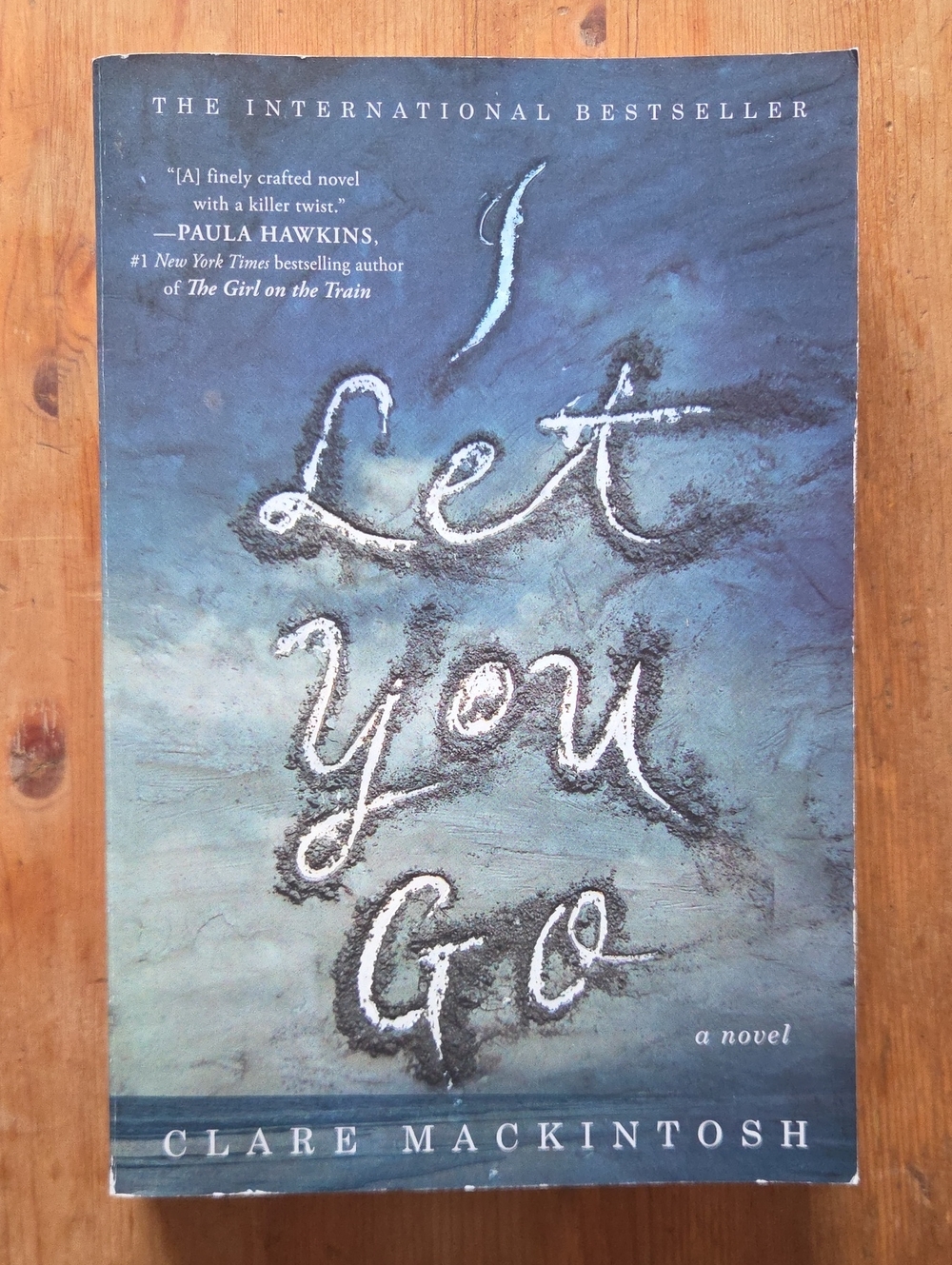 I Let You Go Clare Mackintosh Berkley Psychological Thriller Trade Paperback OS